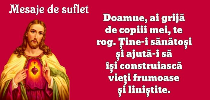 Doamne ai grijă de copiii mei