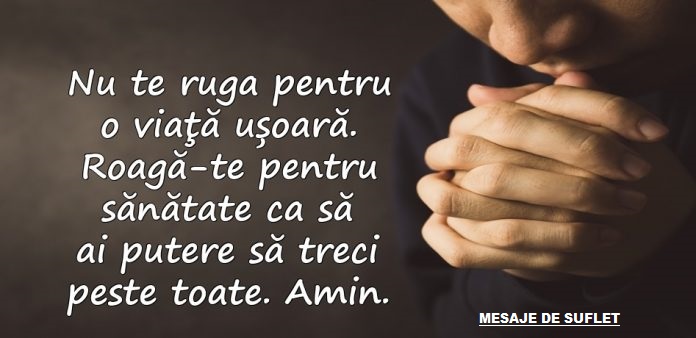 Roagă-te pentru sănătate
