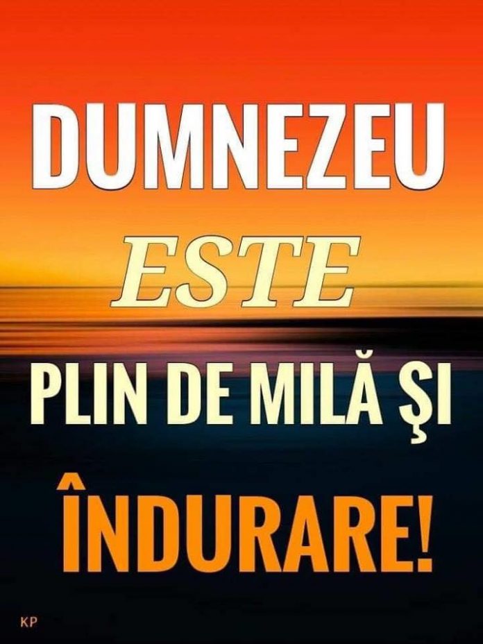 Dumnezeu este plin de milă