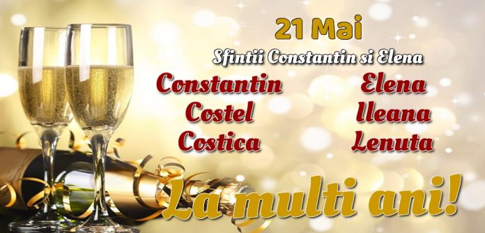 la multi ani - constantin si elena