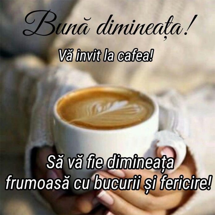 Bună dimineața!