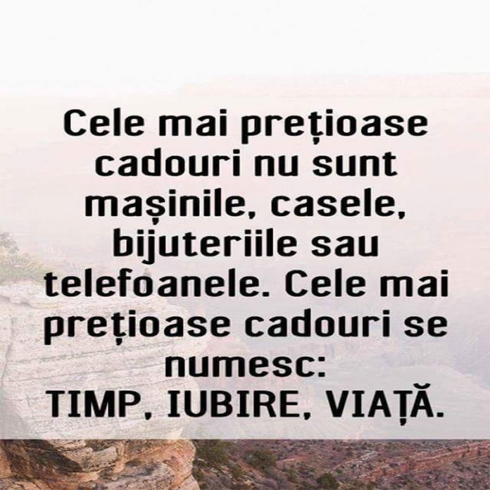 cele mai prețioase cadouri