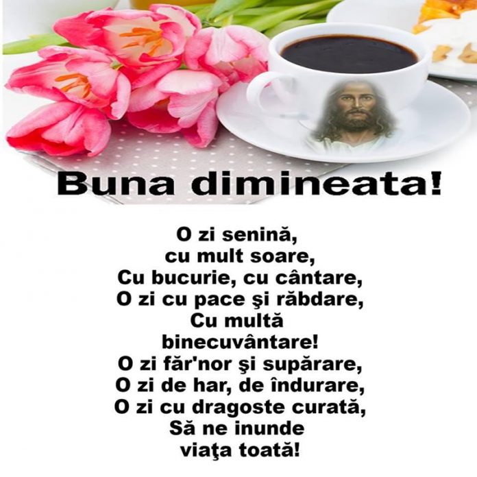 Bună dimineața!
