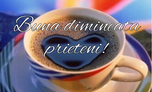 buna dimineata